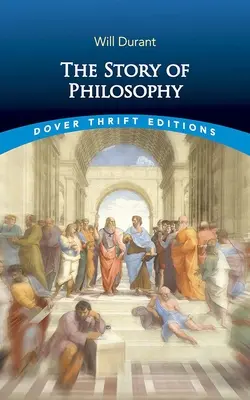 Die Geschichte der Philosophie - The Story of Philosophy