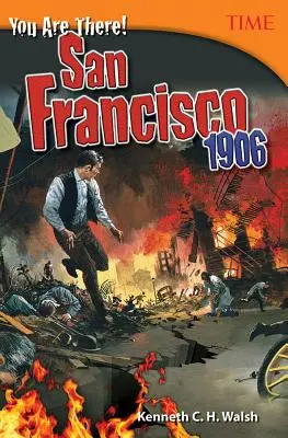 Sie sind da! San Francisco 1906 - You Are There! San Francisco 1906