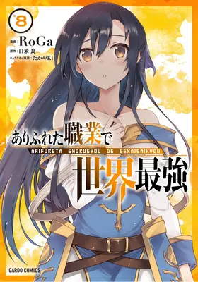 Arifureta: Vom Gewöhnlichen zum Stärksten der Welt (Manga) Bd. 8 - Arifureta: From Commonplace to World's Strongest (Manga) Vol. 8