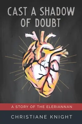 Einen Schatten des Zweifels werfen - Cast a Shadow of Doubt