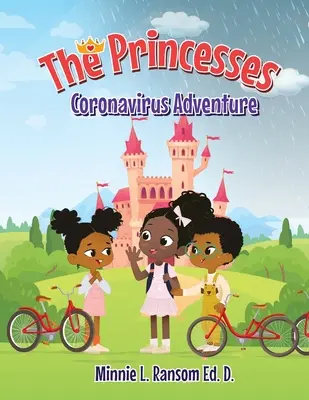 Das Coronavirus-Abenteuer der Prinzessinnen - The Princesses Coronavirus Adventure