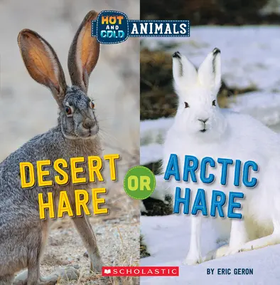 Wüstenhase oder Polarhase (Heiße und kalte Tiere) - Desert Hare or Arctic Hare (Hot and Cold Animals)