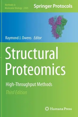 Strukturelle Proteomik: Hoch-Durchsatz-Methoden - Structural Proteomics: High-Throughput Methods