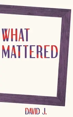 Was zählte - What Mattered