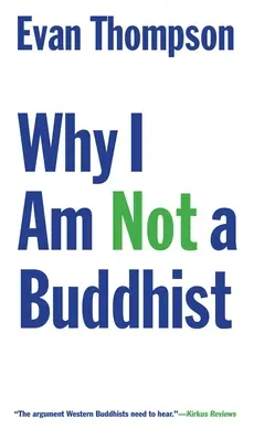 Warum ich kein Buddhist bin - Why I Am Not a Buddhist