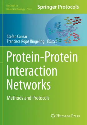 Protein-Protein-Interaktionsnetzwerke: Methoden und Protokolle - Protein-Protein Interaction Networks: Methods and Protocols