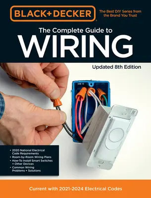 Black & Decker the Complete Guide to Wiring Updated 8th Edition: Aktuell mit 2020-2023 Electrical CodesBand 8 - Black & Decker the Complete Guide to Wiring Updated 8th Edition: Current with 2020-2023 Electrical Codesvolume 8