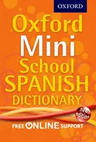 Oxford Mini-Schulwörterbuch Spanisch - Oxford Mini School Spanish Dictionary