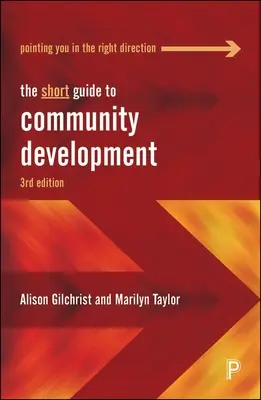 Der kurze Leitfaden für die Entwicklung der Gemeinschaft - The Short Guide to Community Development