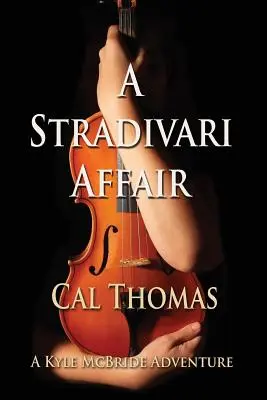 Eine Stradivari-Affäre - A Stradivari Affair