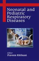 Neonatale und pädiatrische Atemwegskrankheiten - Neonatal and Pediatric Respiratory Diseases