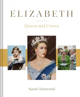 Elisabeth: Königin und Krone - Elizabeth: Queen and Crown