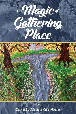 Die Magie des Versammelns - The Magic of Gathering Place