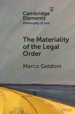 Die Materialität der Rechtsordnung - The Materiality of the Legal Order