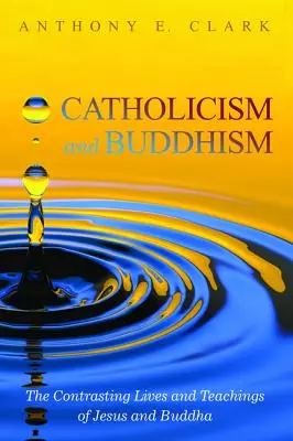 Katholizismus und Buddhismus - Catholicism and Buddhism