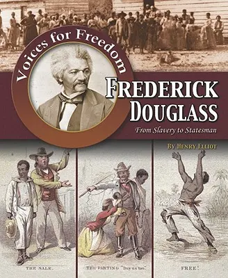 Frederick Douglass: Von der Sklaverei zum Staatsmann - Frederick Douglass: From Slavery to Statesman