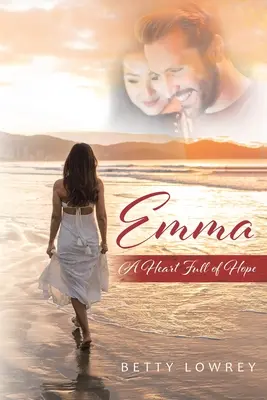 Emma: Ein Herz voller Hoffnung - Emma: A Heart Full of Hope