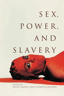 Sex, Macht und Sklaverei - Sex, Power, and Slavery