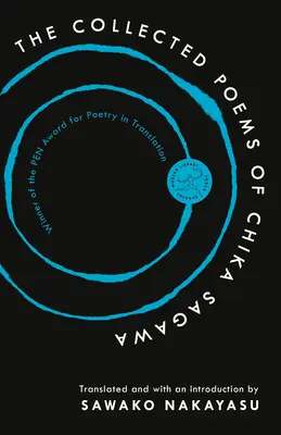 Die gesammelten Gedichte von Chika Sagawa - The Collected Poems of Chika Sagawa