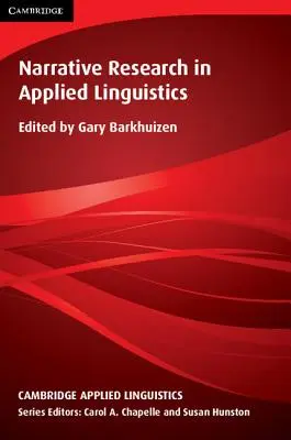 Narrative Forschung in der Angewandten Linguistik - Narrative Research in Applied Linguistics