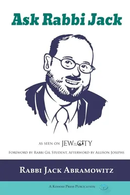 Frag Rabbi Jack - Ask Rabbi Jack