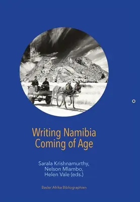 Namibia schreiben - Erwachsen werden - Writing Namibia - Coming of Age