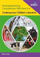 Entwicklung des Leseverstehens in den Klassen 3-4: Zeitgenössische Kinderliteratur - Developing Reading Comprehension Skills Years 3-4: Contemporary Children's Literature