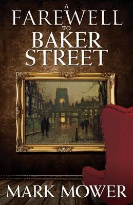 Ein Abschied von der Baker Street - A Farewell to Baker Street