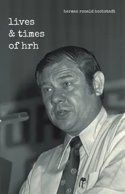 Das Leben und die Zeiten von Hrh - The Lives & Times of Hrh