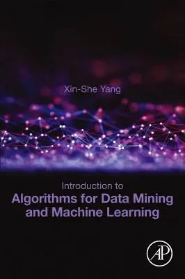 Einführung in Algorithmen für Data Mining und maschinelles Lernen - Introduction to Algorithms for Data Mining and Machine Learning