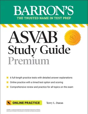 ASVAB Studienführer Premium: 6 Übungstests + Umfassende Wiederholung + Online Übung - ASVAB Study Guide Premium: 6 Practice Tests + Comprehensive Review + Online Practice