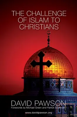 Die Herausforderung des Islam an die Christen - The Challenge of Islam to Christians