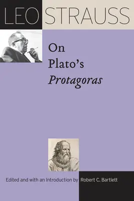 Leo Strauss über Platons Protagoras - Leo Strauss on Plato's Protagoras