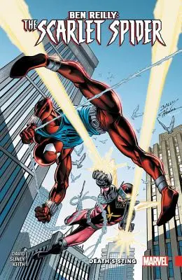 Ben Reilly: Scarlet Spider Bd. 2: Der Stachel des Todes - Ben Reilly: Scarlet Spider Vol. 2: Death's Sting