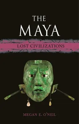 Die Maya: Verlorene Zivilisationen - The Maya: Lost Civilizations