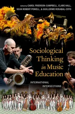 Soziologisches Denken in der Musikpädagogik: Internationale Überschneidungen - Sociological Thinking in Music Education: International Intersections