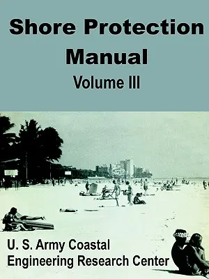 Handbuch Küstenschutz (Band Drei) - Shore Protection Manual (Volume Three)