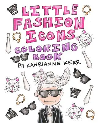 Kleines Mode-Ikonen-Malbuch - Little Fashion Icons Coloring Book