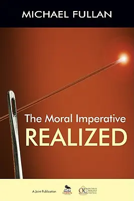 Der moralische Imperativ verwirklicht - The Moral Imperative Realized
