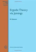 Ergodentheorie über Verknüpfungen - Ergodic Theory via Joinings