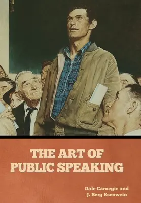 Die Kunst des öffentlichen Redens - The Art of Public Speaking