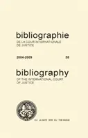 Bibliographie des Internationalen Gerichtshofs 2004-2009 - Bibliography of the International Court of Justice 2004-2009