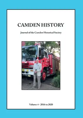 Camdener Geschichte - Band 4 - Camden History - Volume 4