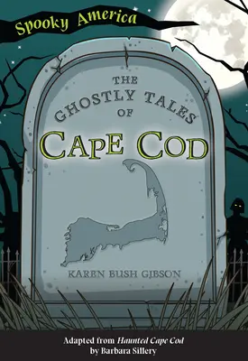 Die Geistergeschichten von Cape Cod - The Ghostly Tales of Cape Cod