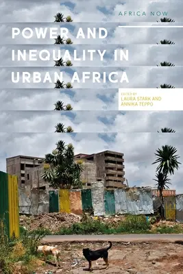 Macht und Informalität im städtischen Afrika: Ethnographische Perspektiven - Power and Informality in Urban Africa: Ethnographic Perspectives
