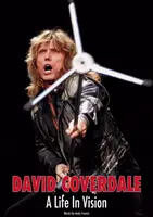 David Coverdale: Ein Leben in Visionen - David Coverdale: A Life In Vision