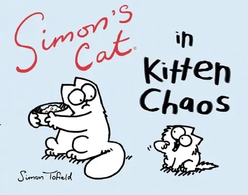 Simons Katze im Kätzchen-Chaos - Simon's Cat in Kitten Chaos