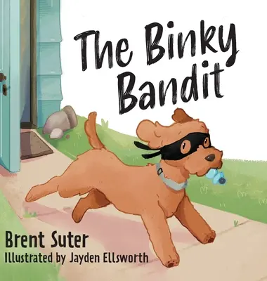 Der Binky Bandit - The Binky Bandit