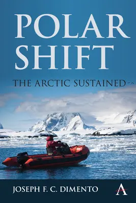 Polarverschiebung: Die Arktis im Wandel - Polar Shift: The Arctic Sustained