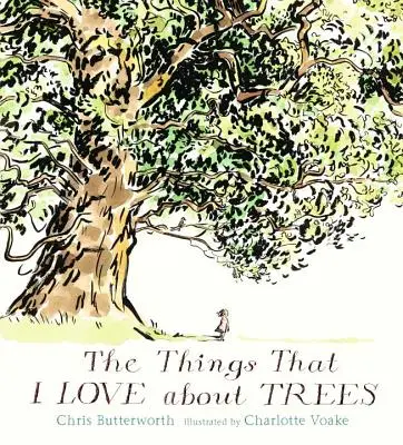 Die Dinge, die ich an Bäumen liebe - The Things That I Love about Trees